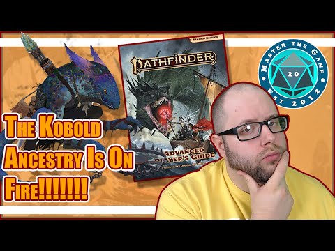 Pathfinder 2e ReviewingThe Kobold Ancestry From The Advanced Players Guide