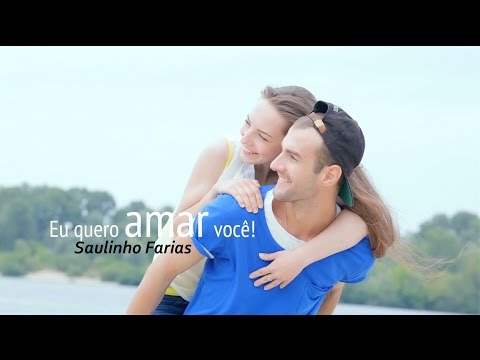 Eu Quero Amar Você video