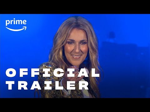 I Am: Celine Dion – Official Trailer | Prime Video
