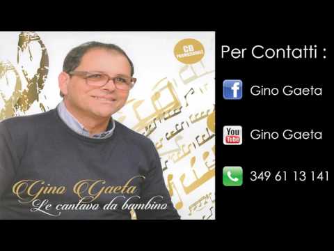 Gino Gaeta - Voc e Mamma
