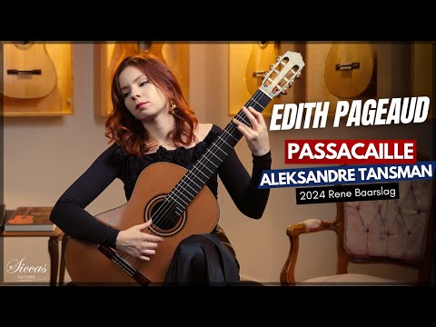 Edith Pageaud plays Passacaille by Alexandre Tansman on a 2024 Rene Baarslag Guitar