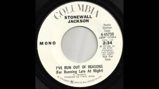 Stonewall Jackson - I've Run Out Of Reasons