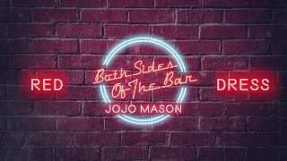 JoJo Mason “Red Dress” (Official Audio)