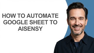 How to Automate Google Sheet to Aisensy - KevinHowTo