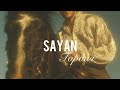 SAYAN - Гордая