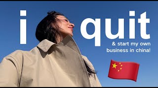i QUIT my 9-5 job to start a business in CHINA 💸 financial anxiety, risks & work visa issues!