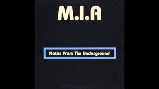 M.I.A. - Notes From The Underground (1985) FULL ALBUM