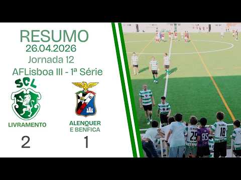 Livramento 2 x 1 Alenquer e Benfica