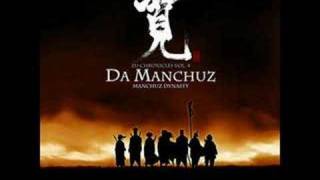 Da Manchuz - Who Want To Battle?