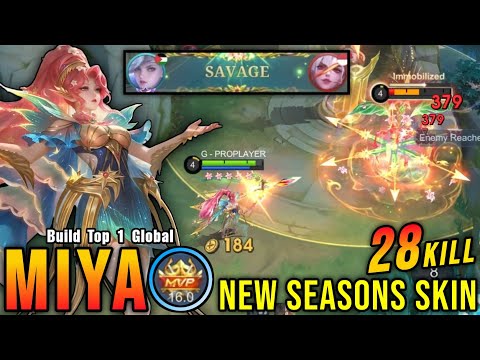 28 Kills + SAVAGE!! Arrow of Spring Miya New SEASONS Skin!! - Build Top 1 Global Miya ~ MLBB