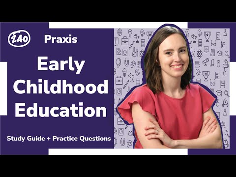 Praxis®️ Early Childhood Education (5025) Study Guide + Practice Questions!