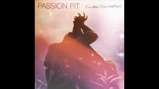 Passion Pit - Constant Conversations