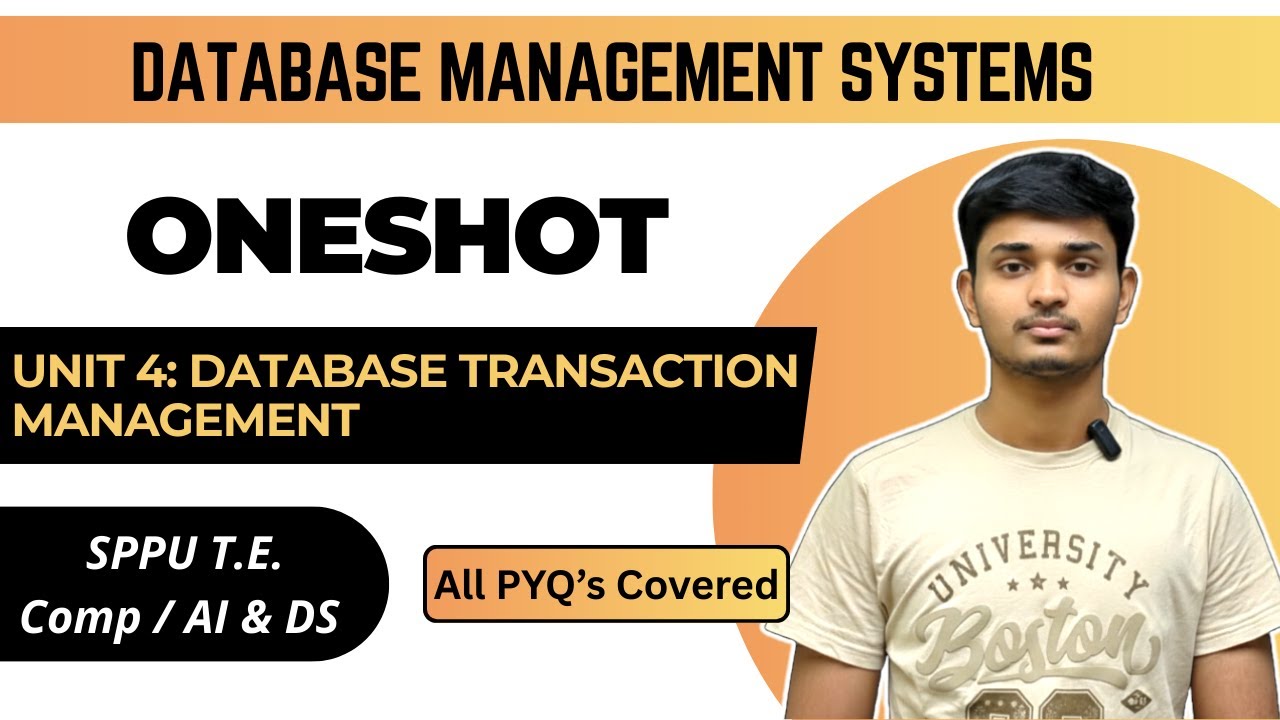 DBMS | Unit 4 | Database Transaction Management | SPPU T.E. Comp / AI & DS | ONESHOT