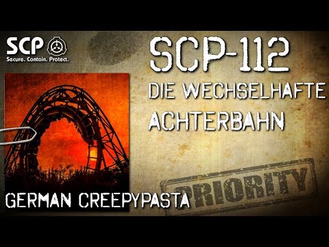 SCP-112: The Unpredictable Rollercoaster - German Creepypasta (Creepy, Horror, Audiobook) GERMAN