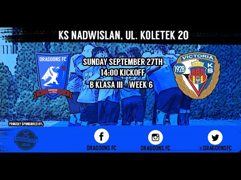 KRAKOW DRAGOONS FC - VICTORIA | Week 6 - Game of two halves