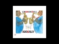 Cannonball Adderley - Fallen Feathers