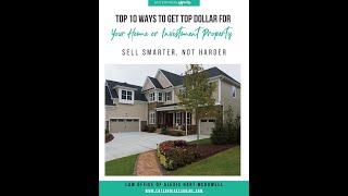 Top 10 Tips to Sell Your Home or Property for Top Dollar