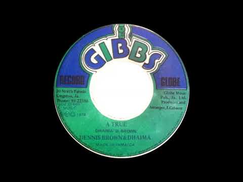 Dennis Brown & Dhaima - A True