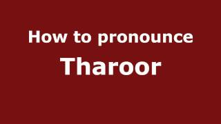 How to pronounce Tharoor