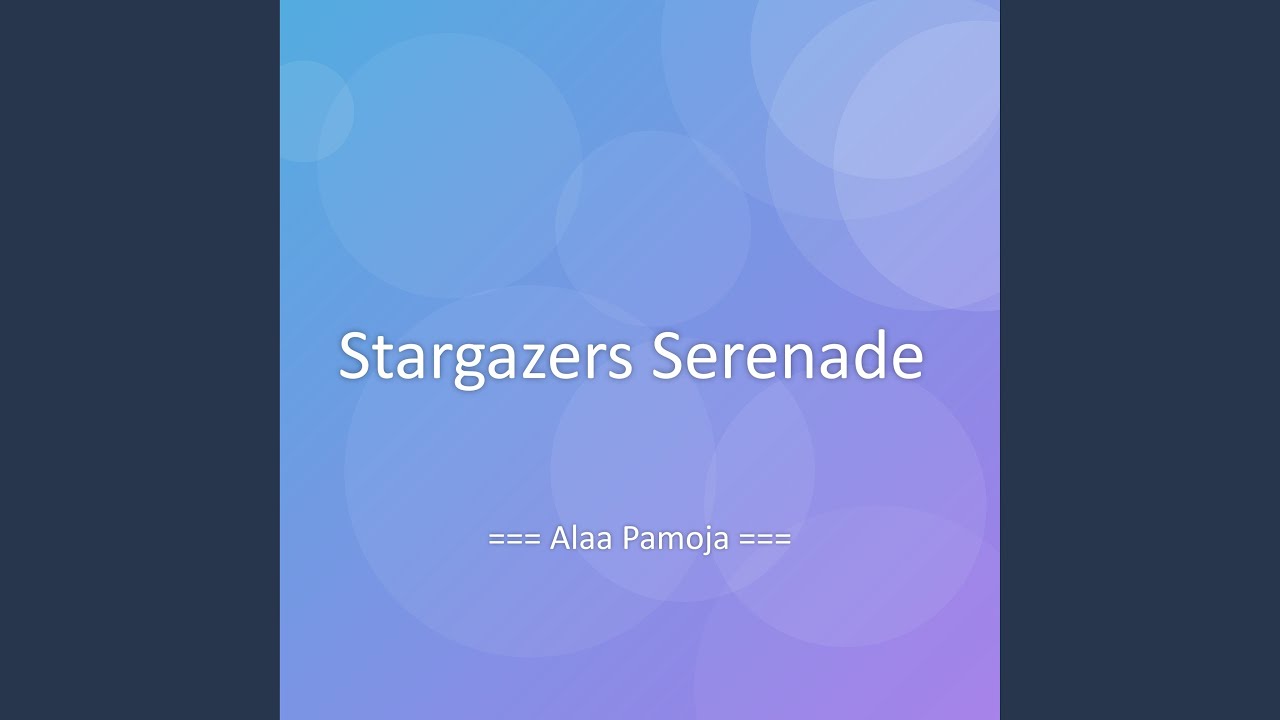 Stargazers Serenade