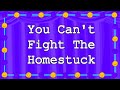 Song COVER You Can T Fight The Homestuck Kylee Henke WalkingandDead Onioner Kun Ver