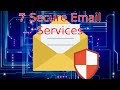 7 Best Secure Email Services