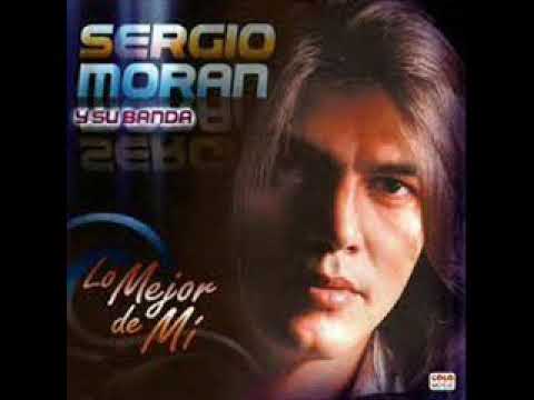 Sergio Moran - Enganchado nº1 [LO MEJOR DE MI]