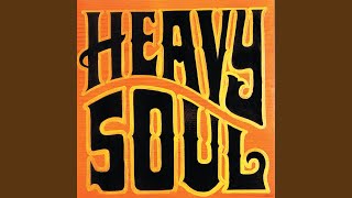 Heavy Soul (Part 2)
