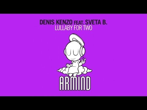 Denis Kenzo feat. Sveta B. - Lullaby For Two (Progressive Mix)