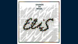 Aquarela do Brasil - Elis Regina - Saudade do Brasil