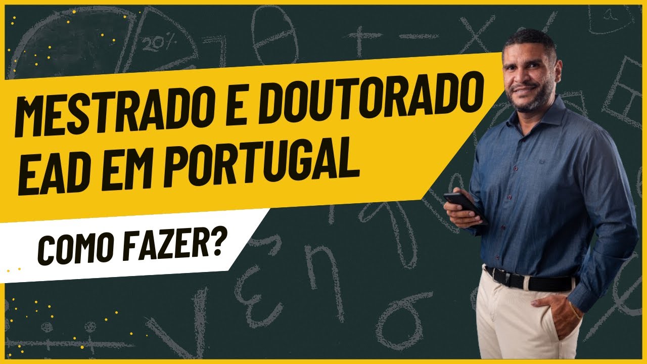 Mestrado e Doutorado a Distância em Portugal