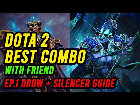 DOTA 2 COMBO DROW RANGER AND SILENCER - best combo with friend