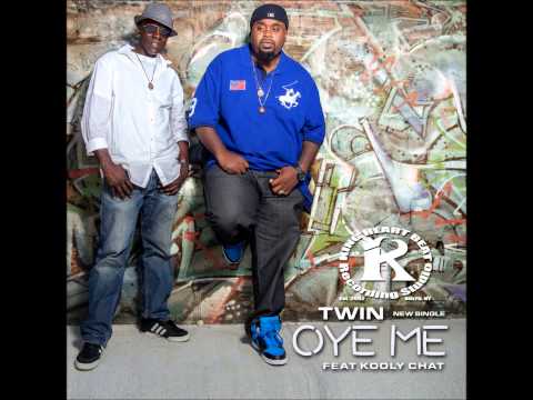 Oye Me   Twin ft  Kooly Chat promo