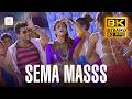 Sema Masss 8K 60 FPS Video Song Masss Suriya Nayanthara S Thaman