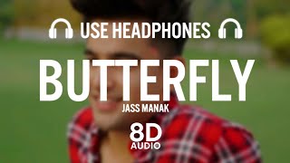 Butterfly - Jass Manak (8D AUDIO)