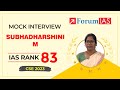 IAS Topper Subhadharshini M IAS Rank 83 UPSC Topper 2023 Mock Interview ForumIAS