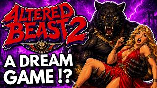 They're Making It !👍Altered Beast 2 Is Finally A Reality !?