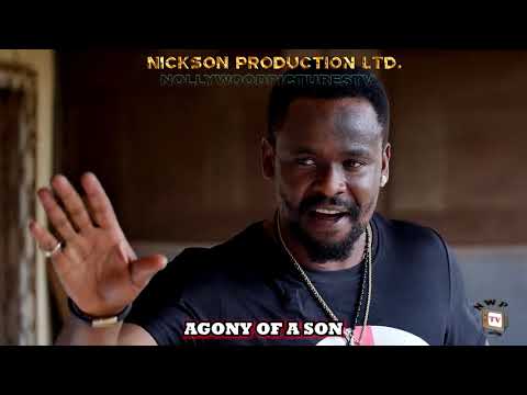 AGONY OF A SON (Official Thriller Full HD) - Zubby Micheal 2021 Latest Nigerian Nollywood Movie
