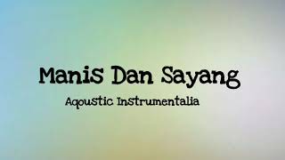Download lagu Koes Plus - Manis Dan Sayang (Akustik Instrumentalia mp3