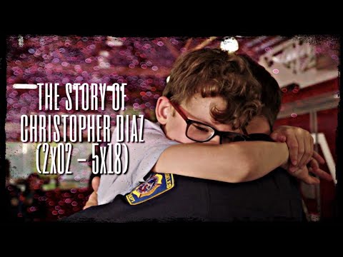The Story of Christopher Diaz (2x02 - 5x18)