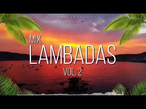 🌴 Mix Lambadas 2023 Vol  02