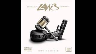 Shy Glizzy - Thank You ( 3 Law - Now or Never)