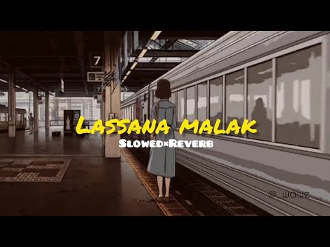 Lassana Malak (𝘚𝘭𝘰𝘸𝘦𝘥×𝘙𝘦𝘷𝘦𝘳𝘣)