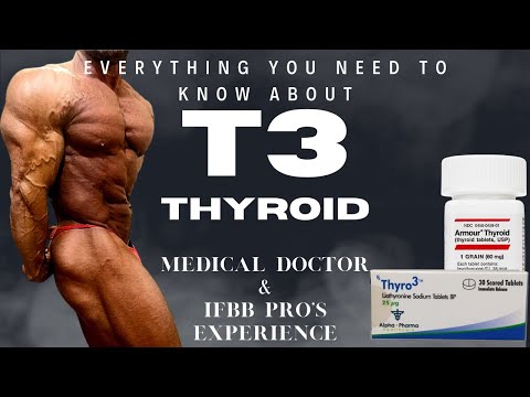 Everything You Need To Know About THYROID (T3 & T4) | Medical Doctor & IFBB Pro's Experience