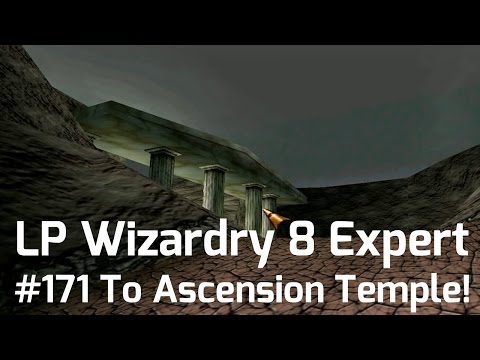 Let's Play Wizardry 8 Expert Playthrough #171 - To the Ascension Temple!