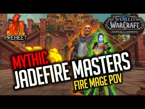 Mythic Jadefire Masters - Fire Mage PoV