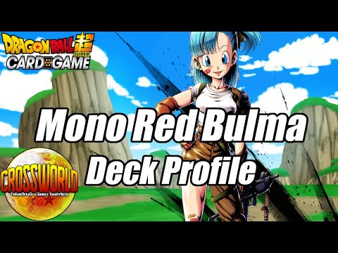 Mono Red Bulma Deck Profile! - Dragon Ball Super Card Game