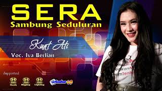 Download lagu KUAT ATI. IVHA BERLIAN. SAMBUNG SEDULURAN mp3 Download lagu KUAT ATI. IVHA BERLIAN. SAMBUNG SEDULURAN mp3