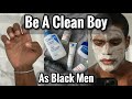 The No BS Clean Boy Aesthetic Guide Specifically For Black Men