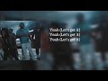 Boss Top Ft King Von Get Back Mode Shot By Qncy LYRICS